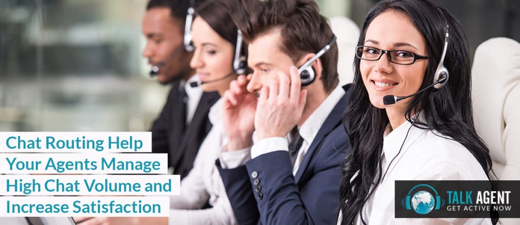 Chat Routing Help Your Agents Manage High Chat Volume and Increase Satisfaction