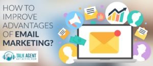How to improve advantages of email marketing?