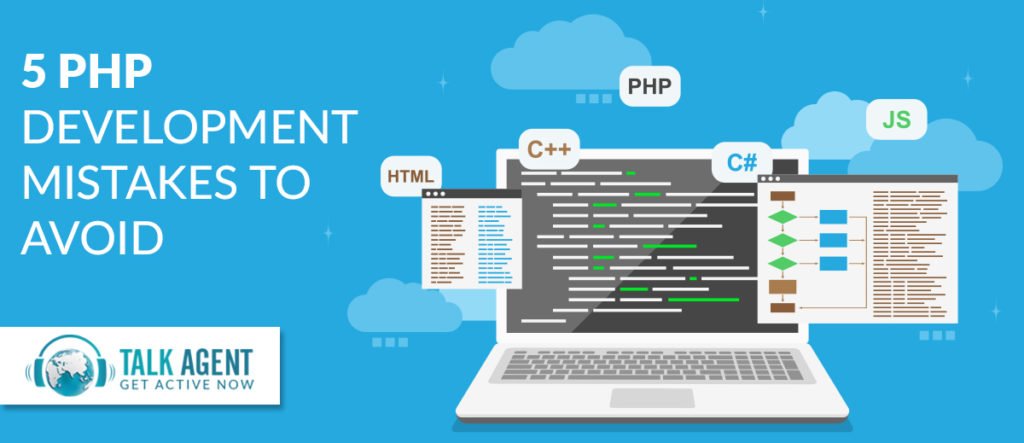 Five PHP Development Mistakes To Avoid