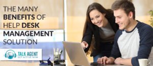 The Many Benefits Of Help Desk Management Solution