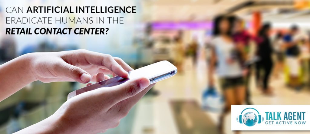 Can Artificial Intelligence Eradicate Humans In Contact Center?