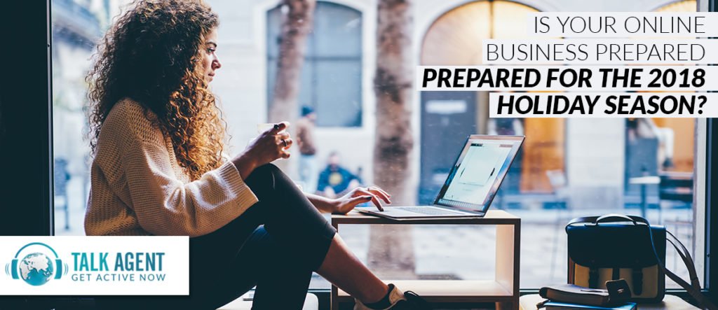 Is Your Online Business Prepared for the 2018 Holiday Season?