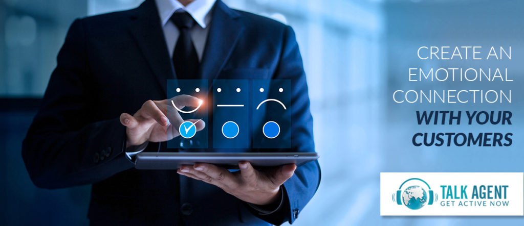 Create An Emotional Connection With Your Customers