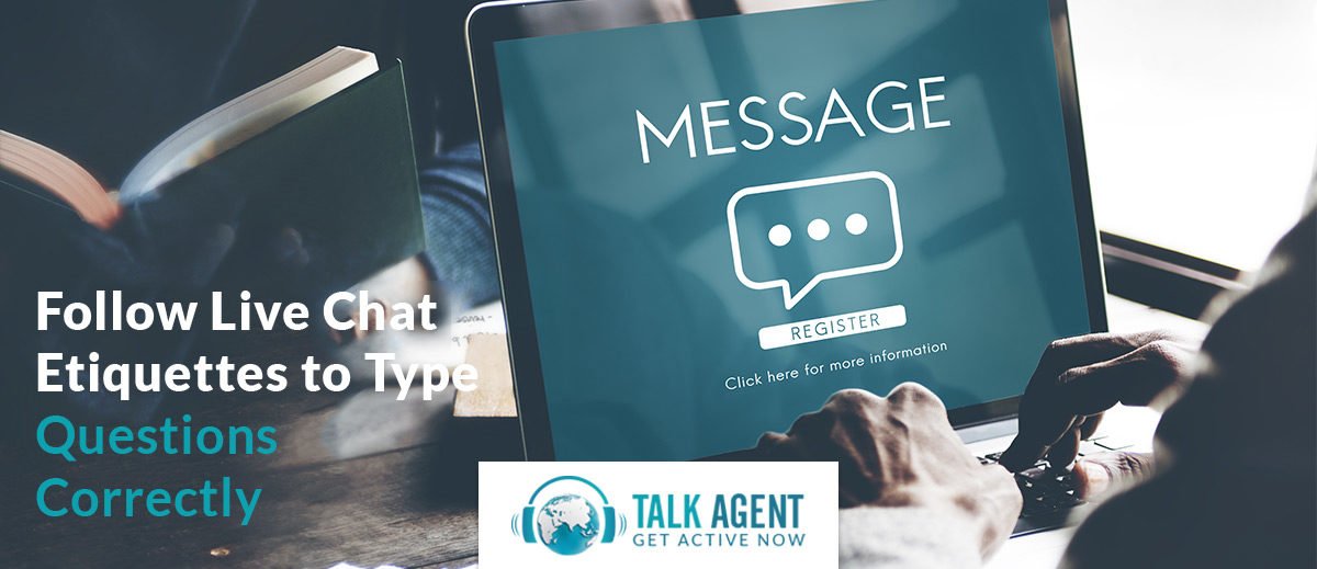 live chat etiquettes