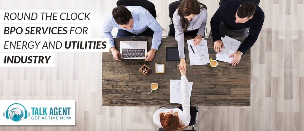Round The Clock BPO Services for Energy and Utilities Industry