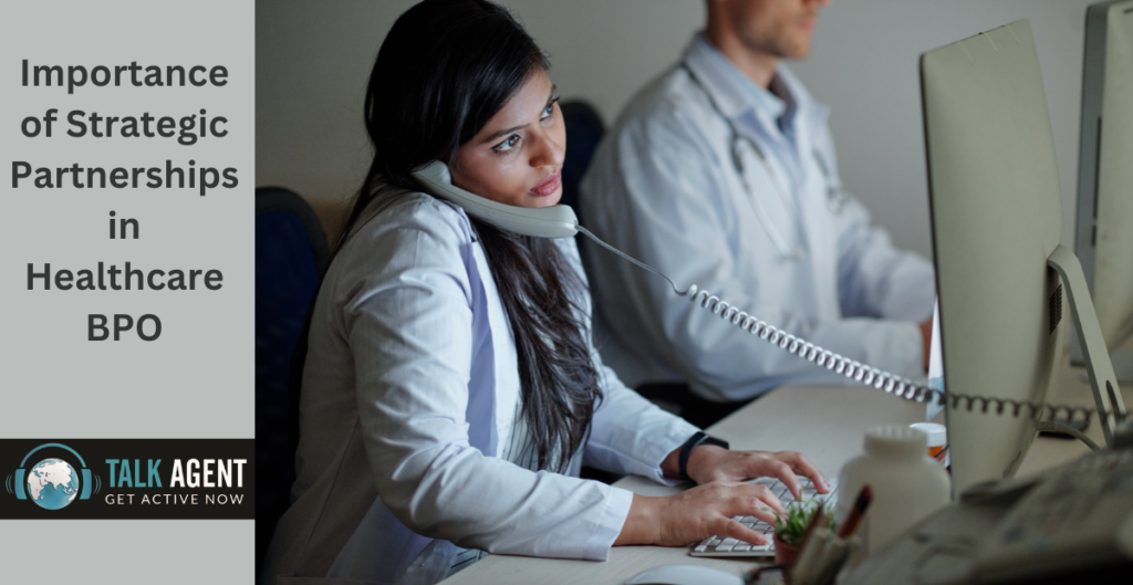 Importance of Strategic Partnerships in Healthcare BPO