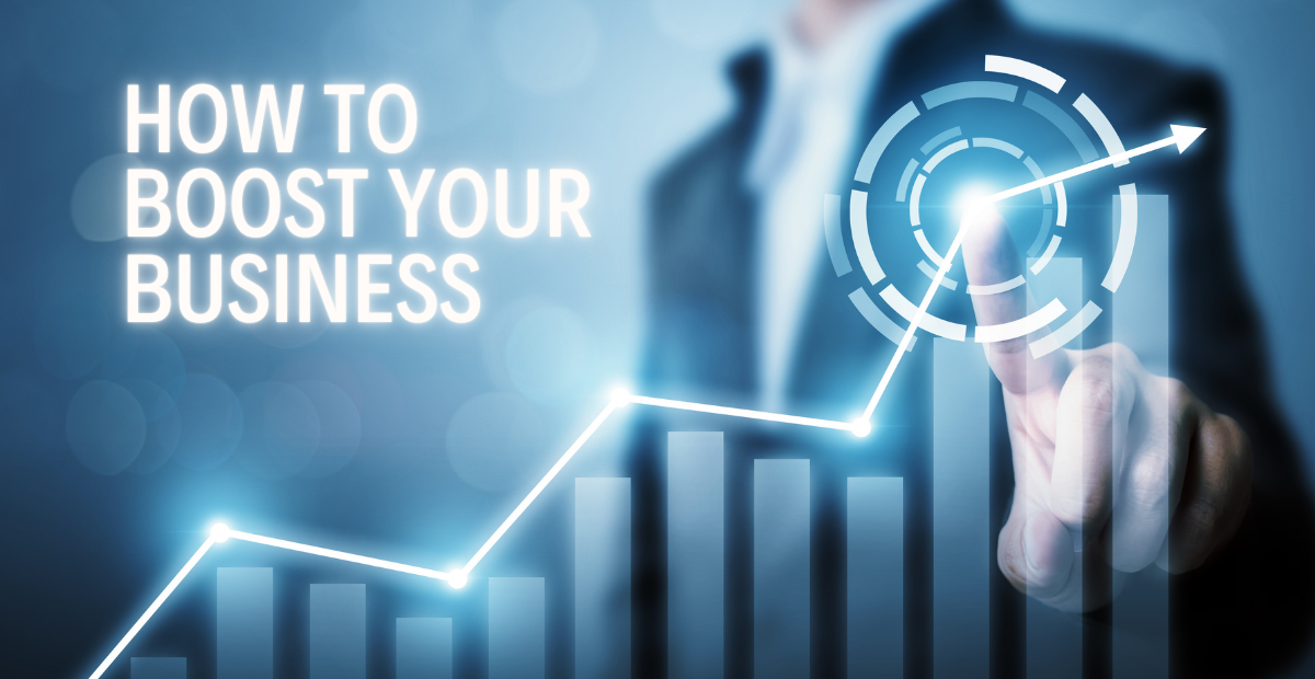 how to Boost business
